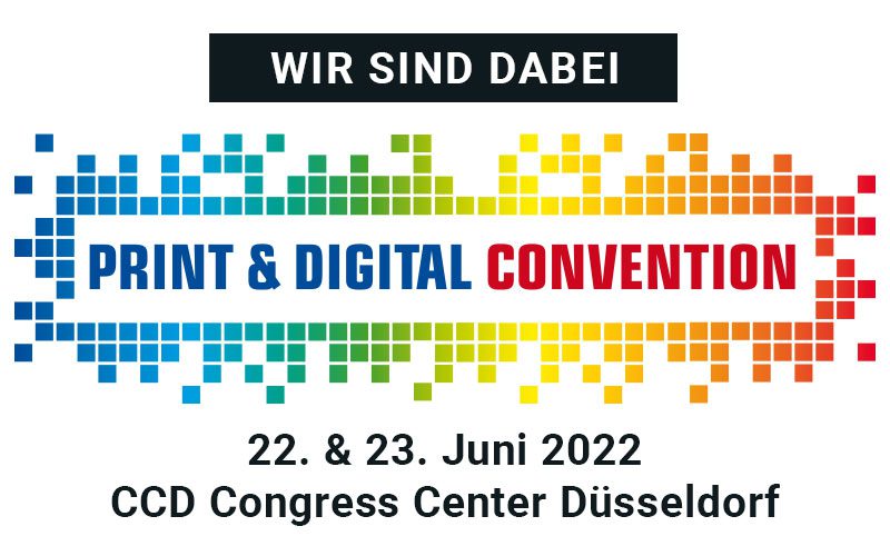 Print & Digital Convention 2022 / Düsseldorf